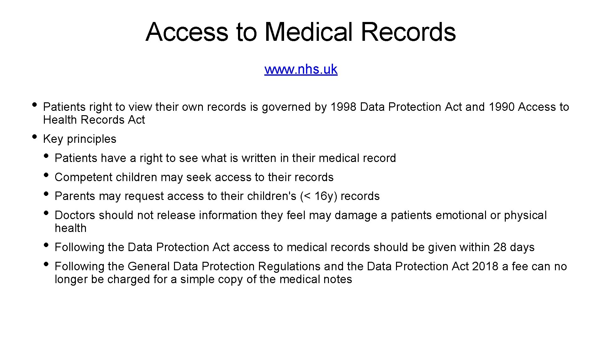 Access to Medical Records www. nhs. uk • Patients right to view their own