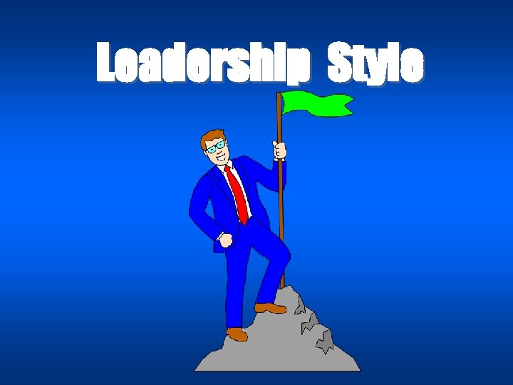 Leadership Style 