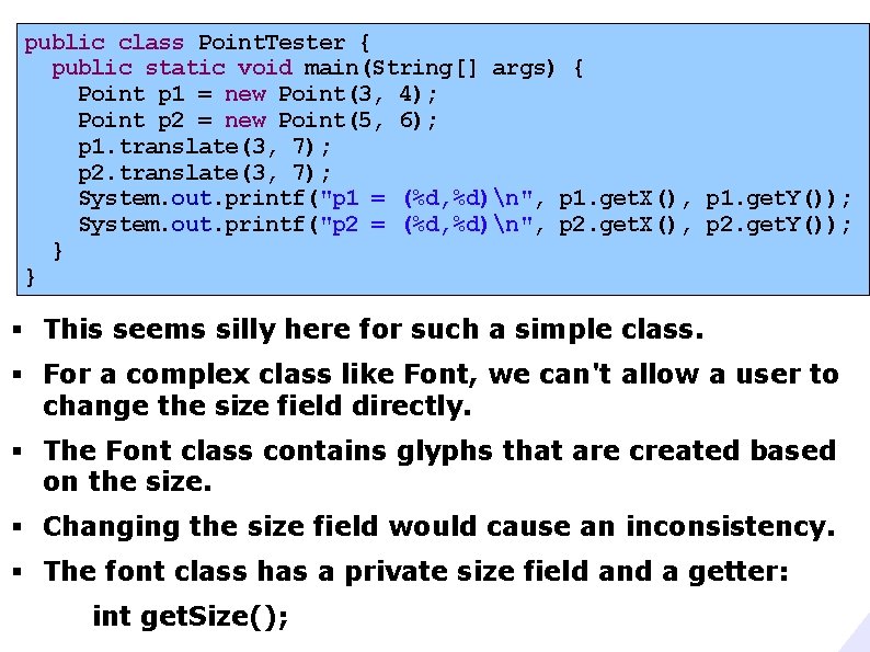 public class Point. Tester { public static void main(String[] args) { Point p 1