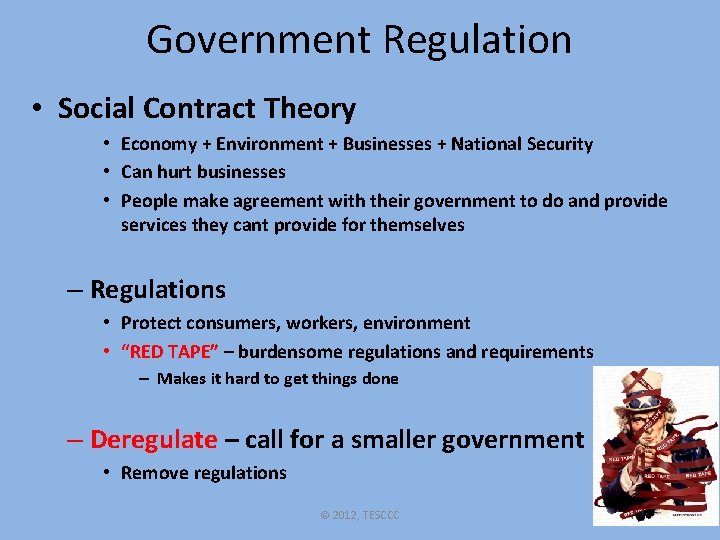 Government Regulation • Social Contract Theory • Economy + Environment + Businesses + National