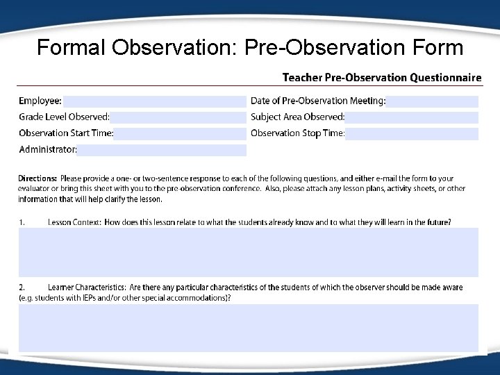 Formal Observation: Pre-Observation Form 