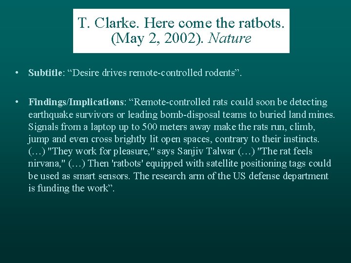 T. Clarke. Here come the ratbots. (May 2, 2002). Nature • Subtitle: “Desire drives