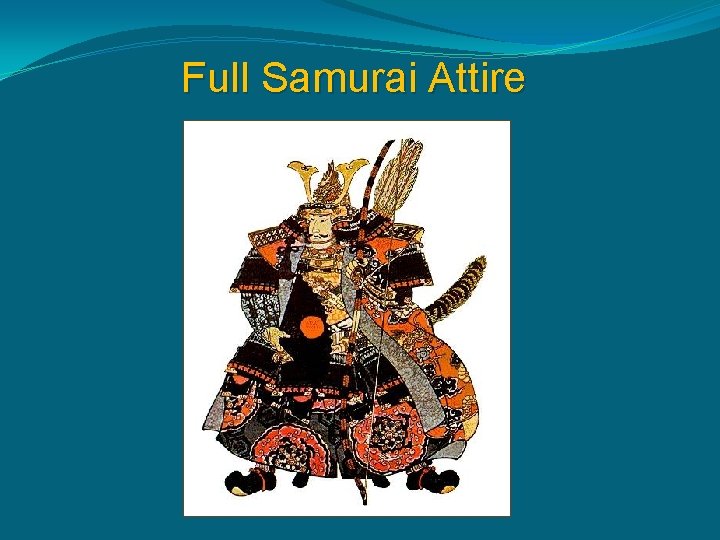 Full Samurai Attire 