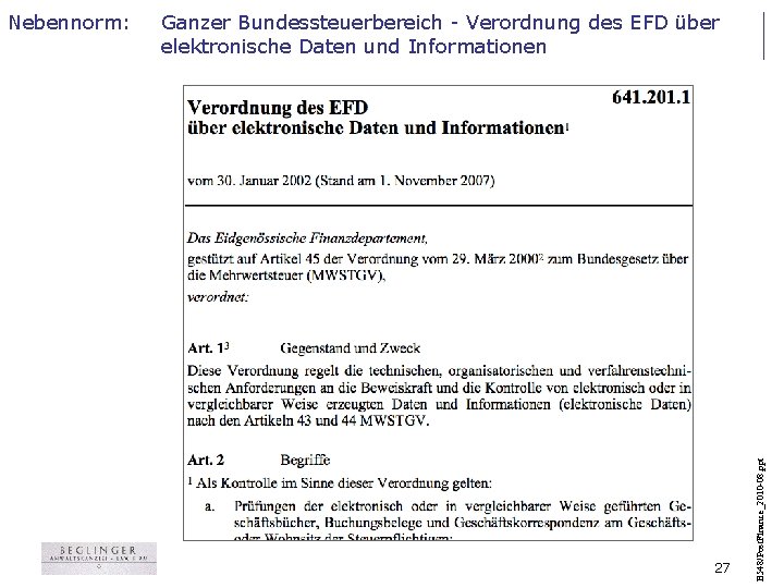 Ganzer Bundessteuerbereich - Verordnung des EFD über elektronische Daten und Informationen 27 B 548/Post.