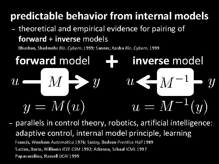 predictable behavior from internal models – theoretical and empirical evidence for pairing of forward