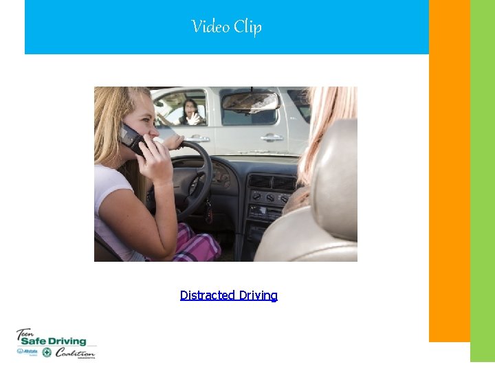 Video Clip Distracted Driving 