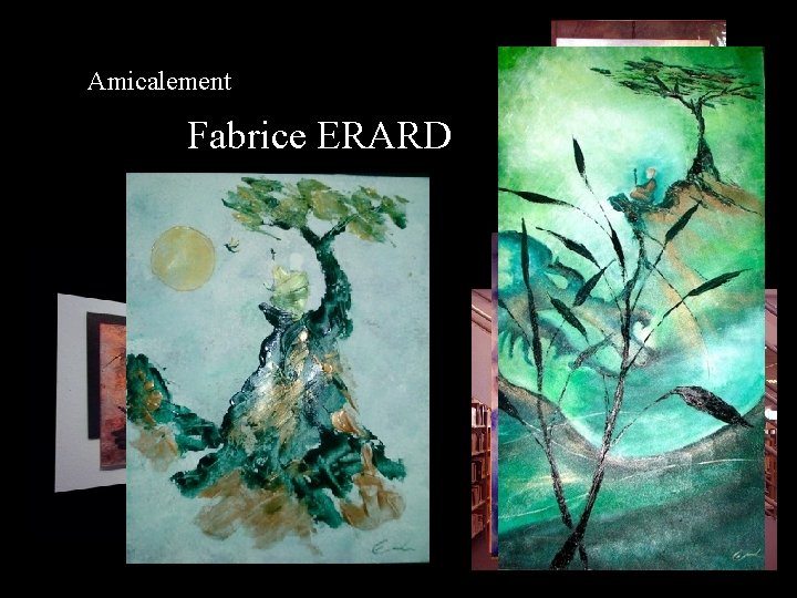 Amicalement Fabrice ERARD 