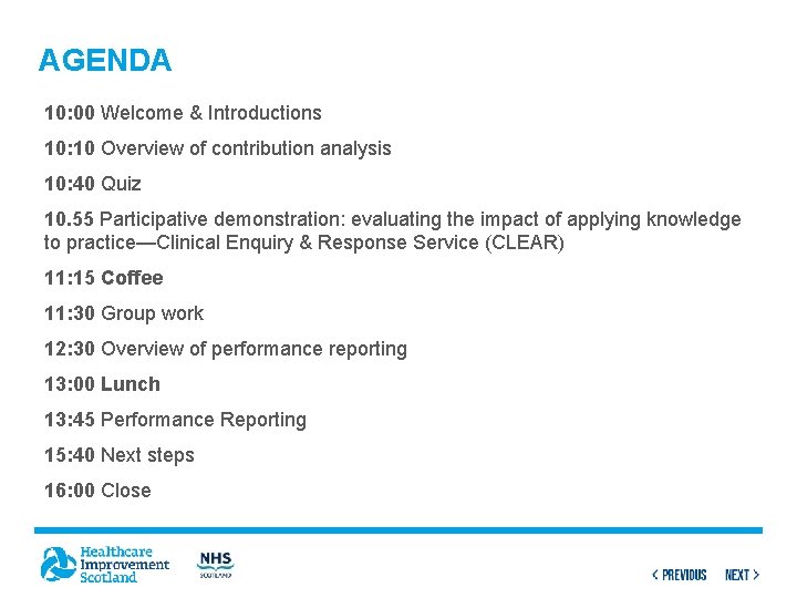AGENDA 10: 00 Welcome & Introductions 10: 10 Overview of contribution analysis 10: 40