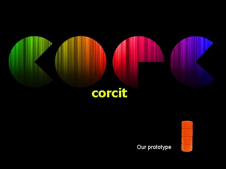 corcit Our prototype 