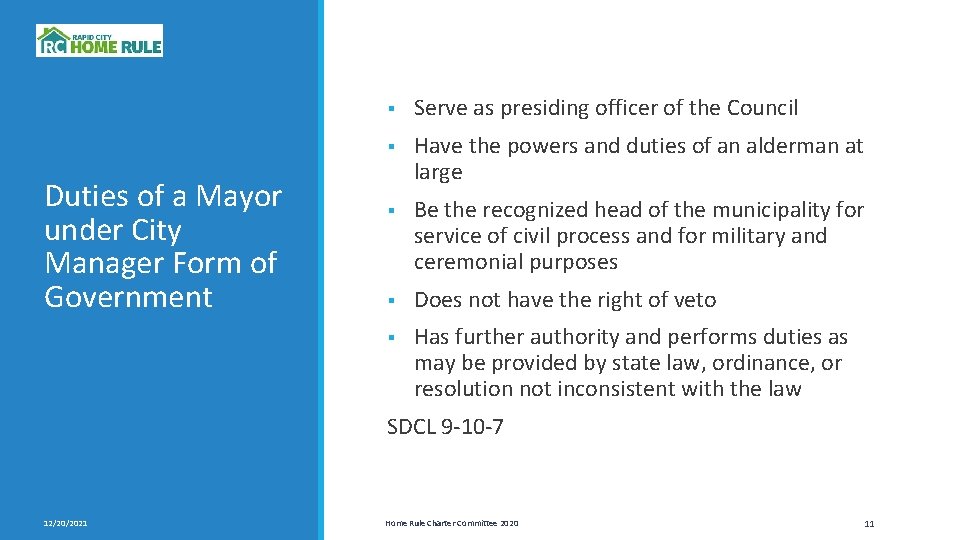 Duties of a Mayor under City Manager Form of Government § Serve as presiding