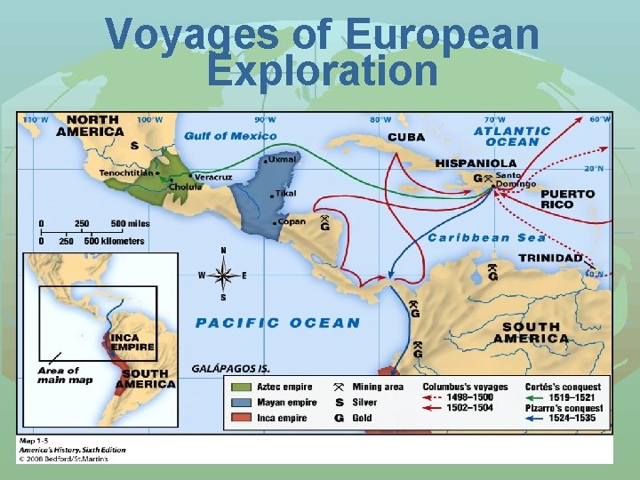 Voyages of European Exploration Copyright 2007, Pearson Education, Inc. , publishing as Longman 