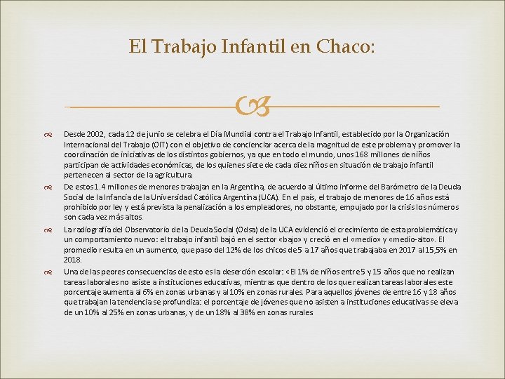 El Trabajo Infantil en Chaco: Desde 2002, cada 12 de junio se celebra el