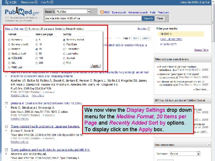 We now view the Display Settings drop down menu for the Medline Format, 20