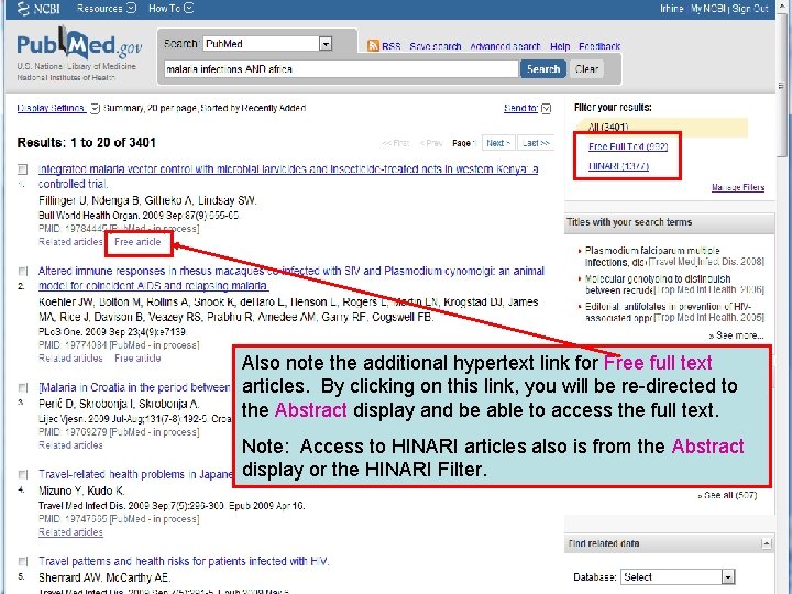 Also note the additional hypertext link for Free full text articles. By clicking on