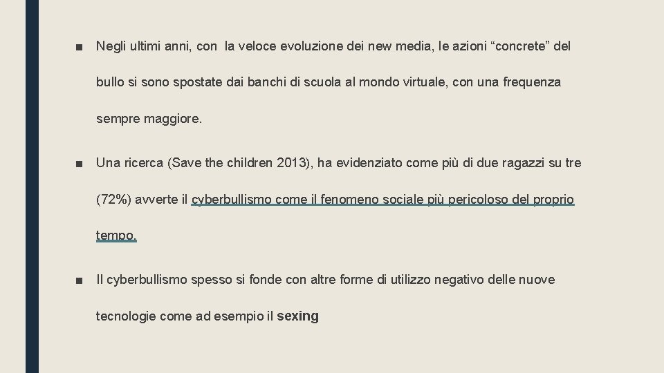 ■ Negli ultimi anni, con la veloce evoluzione dei new media, le azioni “concrete”