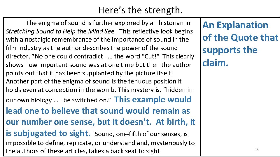 Here’s the strength. The enigma of sound is further explored by an historian in