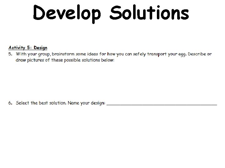 Develop Solutions Develop Solutions