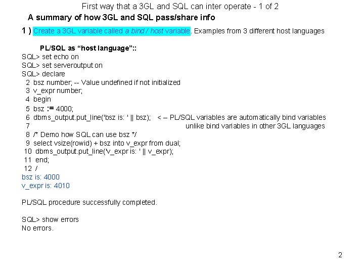 First way that a 3 GL and SQL can inter operate - 1 of First way that a 3 GL and SQL can inter operate - 1 of