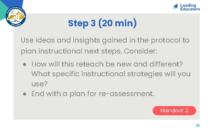 Step 3 (20 min) Use ideas and insights gained in the protocol to plan