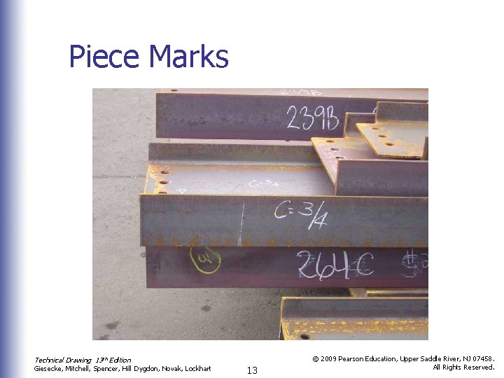 Piece Marks Technical Drawing 13 th Edition Giesecke, Mitchell, Spencer, Hill Dygdon, Novak, Lockhart