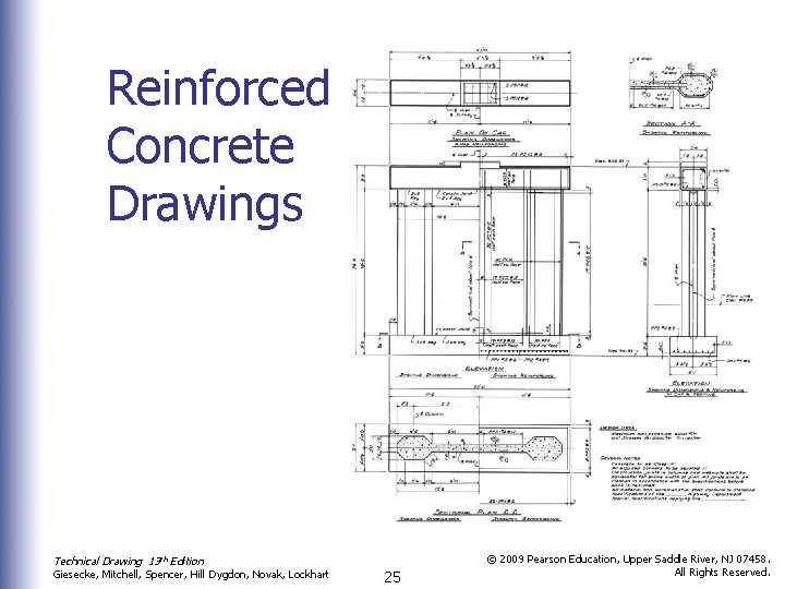 Reinforced Concrete Drawings Technical Drawing 13 th Edition Giesecke, Mitchell, Spencer, Hill Dygdon, Novak,