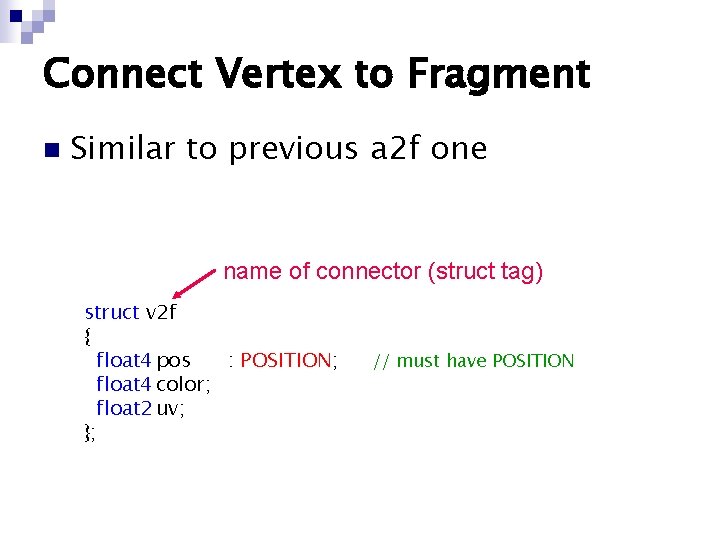 Connect Vertex to Fragment n Similar to previous a 2 f one name of Connect Vertex to Fragment n Similar to previous a 2 f one name of