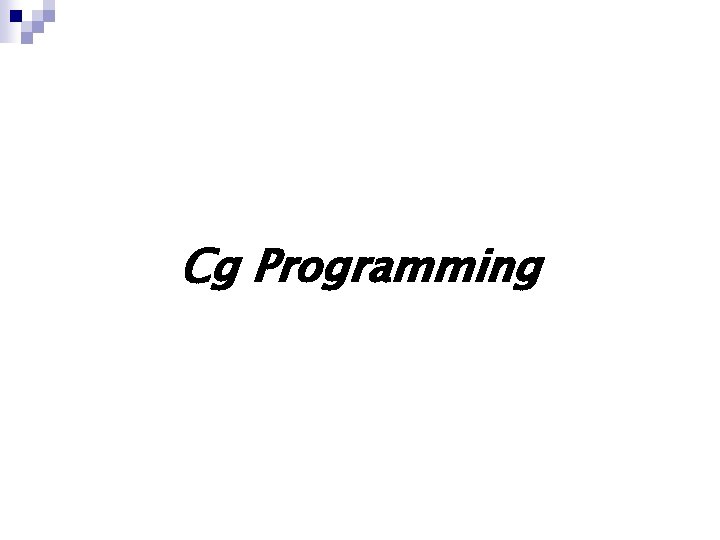 Cg Programming Cg Programming