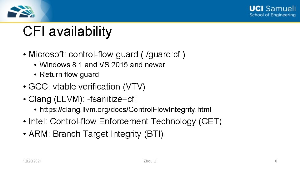 CFI availability • Microsoft: control-flow guard ( /guard: cf ) • Windows 8. 1