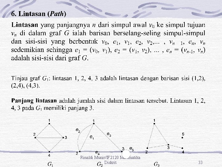 Rinaldi Munir/IF 2120 Matematika Diskrit 33 