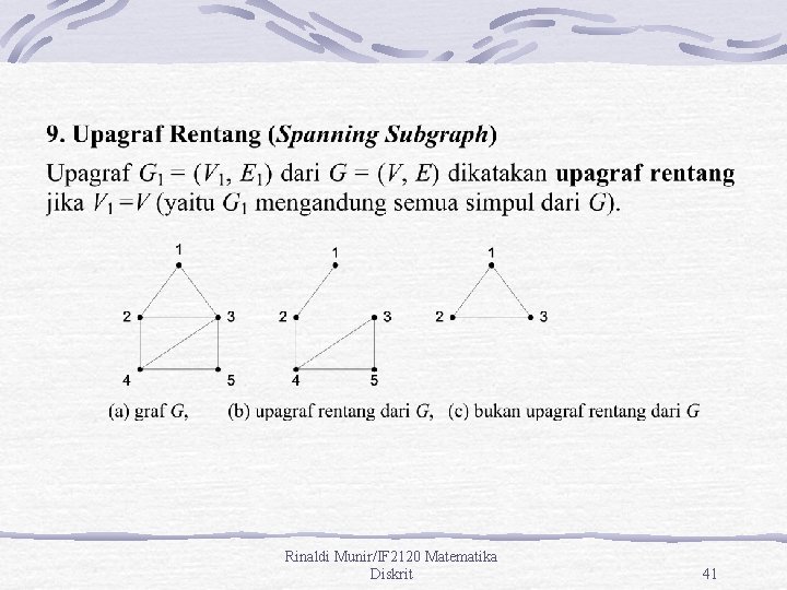 Rinaldi Munir/IF 2120 Matematika Diskrit 41 