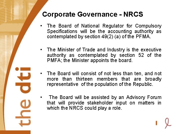 Corporate Governance - NRCS • The Board of National Regulator for Compulsory Specifications will