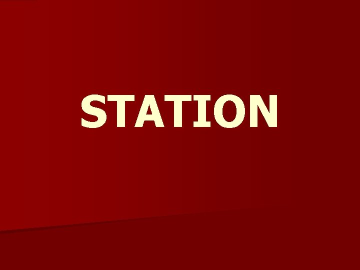 STATION 