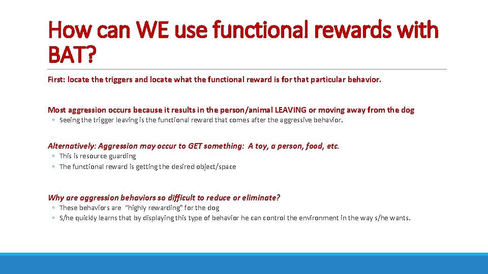 How can WE use functional rewards with BAT? First: locate the triggers and locate
