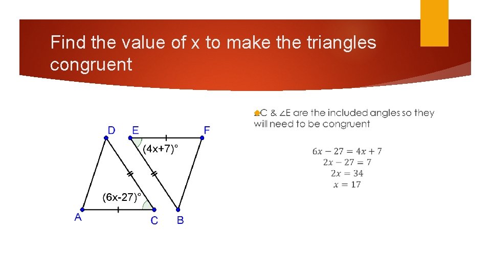 Lesson 28 TRIANGLE CONGRUENCE SIDEANGLESIDE SAS New Vocabulary