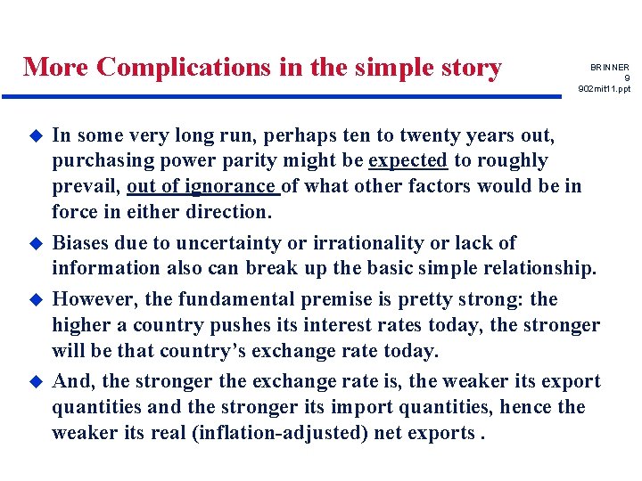 More Complications in the simple story u u BRINNER 9 902 mit 11. ppt