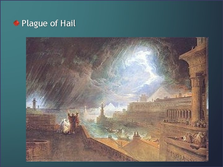 Plague of Hail 