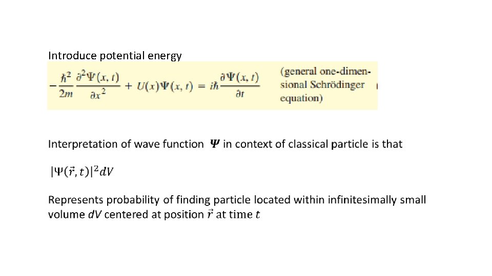 Introduce potential energy 