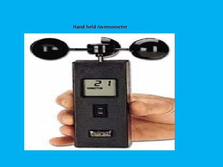 Hand held Anemometer 