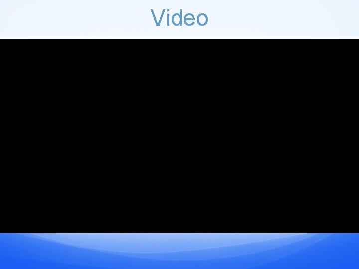 Video 