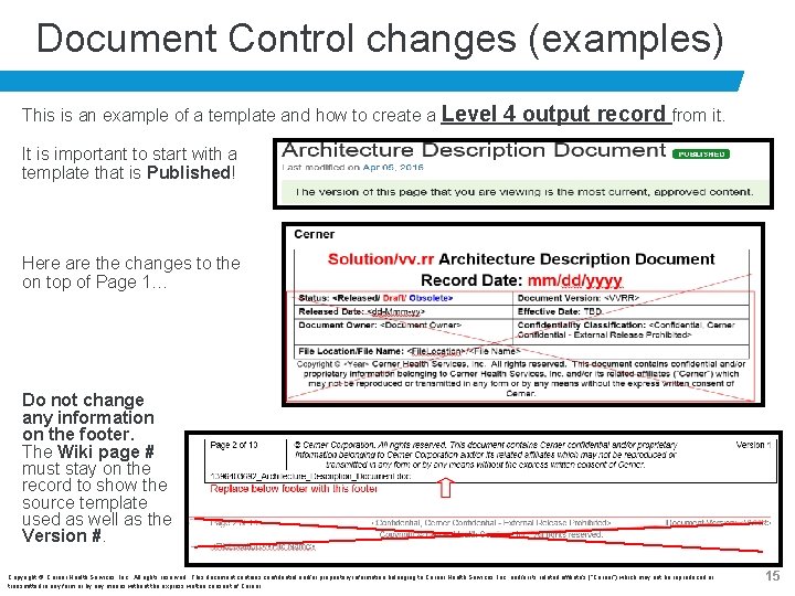 Document Control changes (examples) This is an example of a template and how to