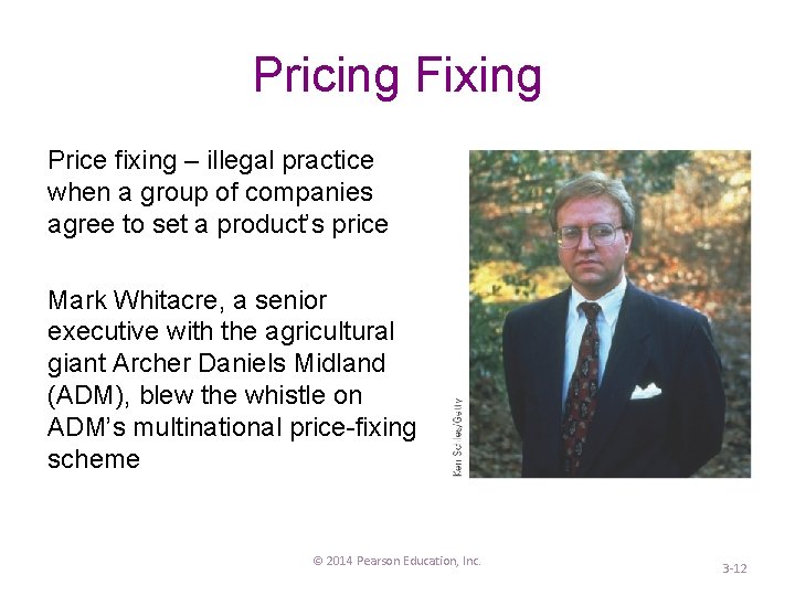 Pricing Fixing Price fixing – illegal practice when a group of companies agree to