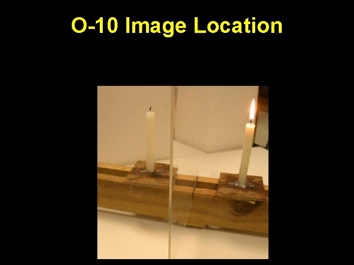 O-10 Image Location 