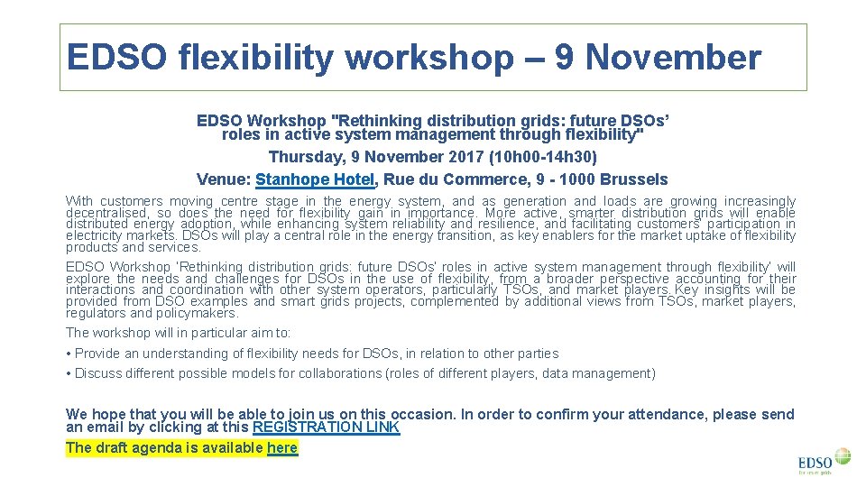 EDSO flexibility workshop – 9 November EDSO Workshop "Rethinking distribution grids: future DSOs’ roles