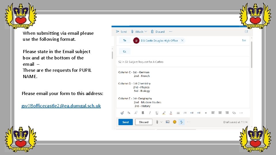 OFFICIAL-SENSITIVE When submitting via email please use the following format. Please state in the