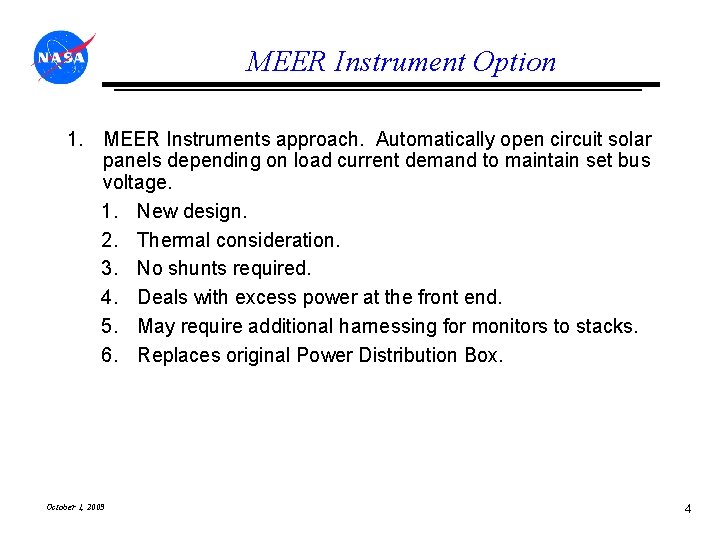 MEER Instrument Option 1. MEER Instruments approach. Automatically open circuit solar panels depending on