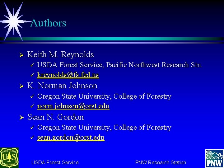 Authors Ø Keith M. Reynolds ü ü Ø K. Norman Johnson ü ü Ø