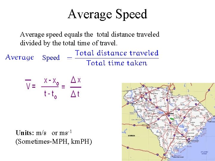 Average Speed Average speed equals the total distance traveled divided by the total time Average Speed Average speed equals the total distance traveled divided by the total time