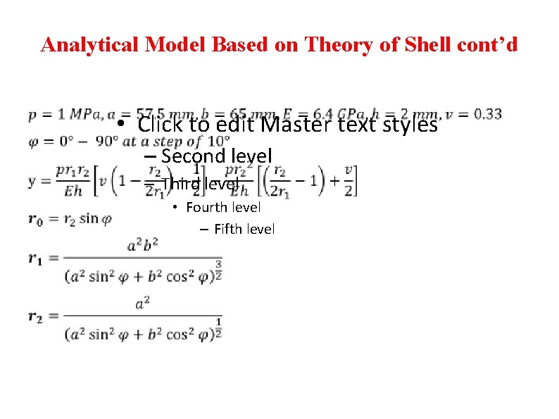 Analytical Model Based on Theory of Shell cont’d • Click to edit Master text