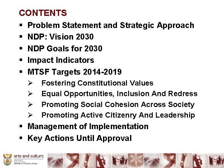 CONTENTS § § § Problem Statement and Strategic Approach NDP: Vision 2030 NDP Goals