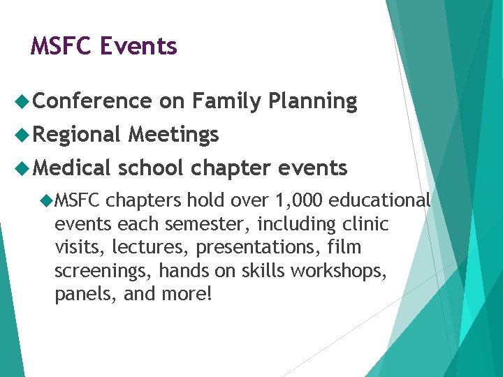 MSFC Events Conference Regional Medical MSFC on Family Planning Meetings school chapter events chapters